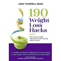 190 Weight Loss Hacks