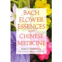 Bach Flower Essences & Chinese Medicine