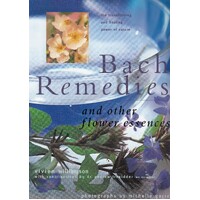 Bach Remedies and Other Flower Essences (S/H)