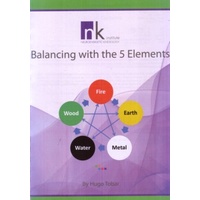 Balancing With The Five Elements