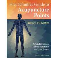 Definitive Guide to Acupuncture Points