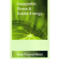 Geopathic Stress & Subtle Energy