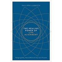 Healing Power of Life Alignment