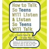 How to Talk so Teens will Listen CD