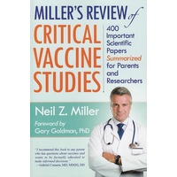 Miller's Review of Critical Vaccine Studies