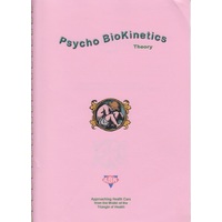 Psycho BioKinetics Theory