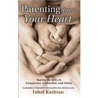 Parenting From Your Heart