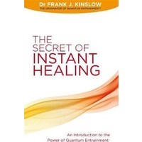 Secret of Instant Healing