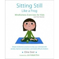 Sitting Still Like a Frog: