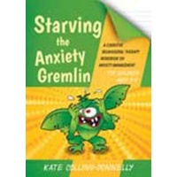 Starving The Anxiety Gremlin (sale)