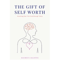 The Gift of Self-Worth