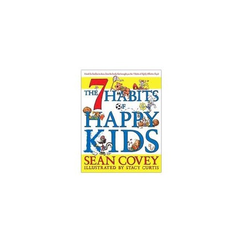 7 Habits of Happy Kids