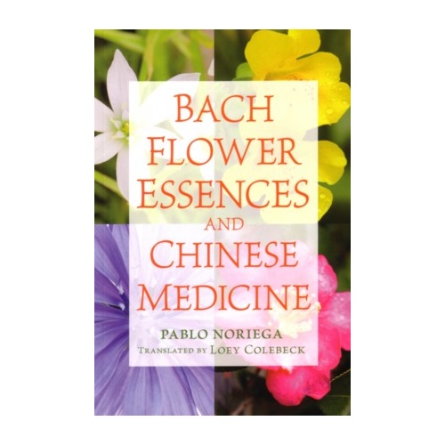 Bach Flower Essences & Chinese Medicine
