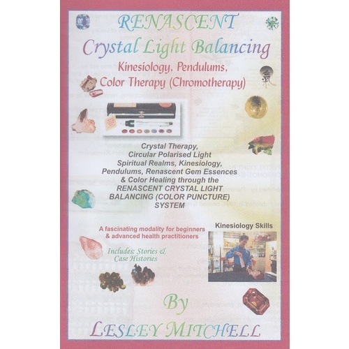 Crystal Light Balancing & Colour Therapy Workbook
