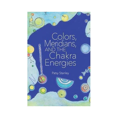 Chakras, Meridians, and the Color Energies (sale)
