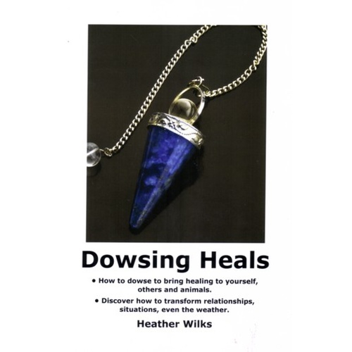 Dowsing Heals