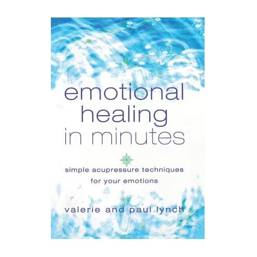 Emotional Healing In Minutes