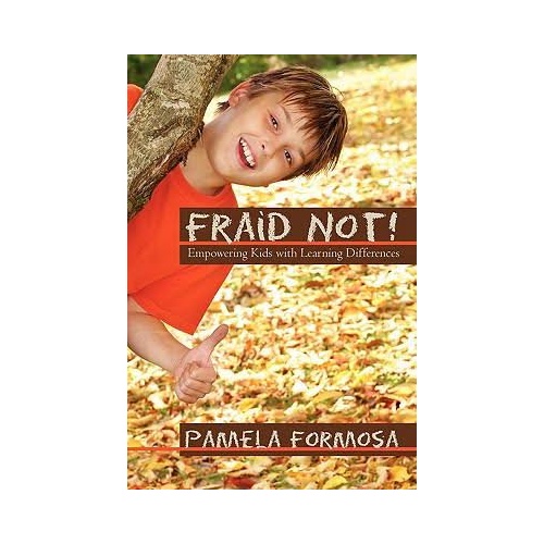 Fraid Not !