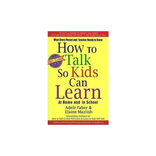 How to Talk so Kids Can Learn
