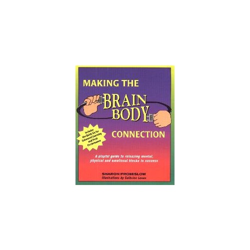 Making the Brain Body Connection