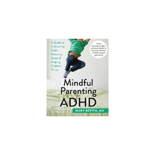 Mindful Parenting for ADHD