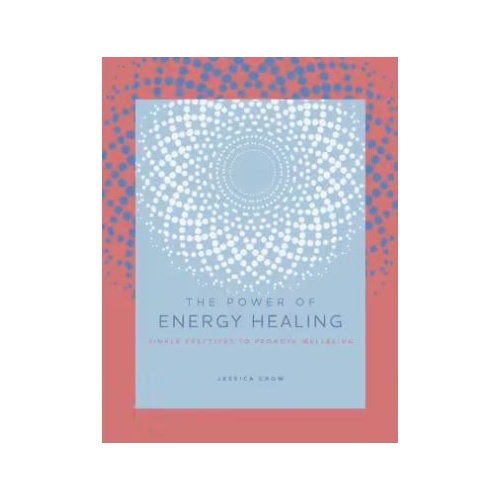 Power of Energy Healing