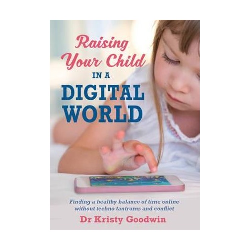 Raising Your Child in a Digital World