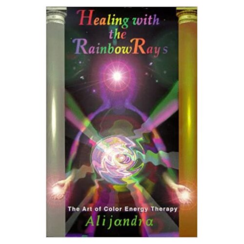 Healing with the Rainbow Rays  (S/H)