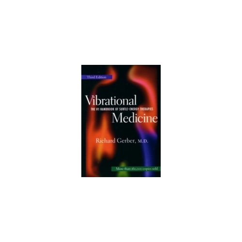Vibrational Medicine