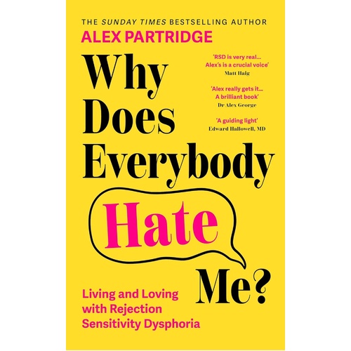 Why Does Everybody Hate Me?